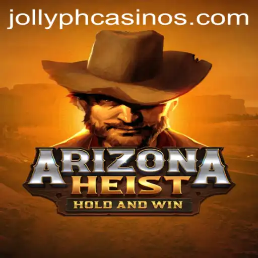 Exploring ArizonaHeist: A Thrilling Game with the Mysterious Keyword JOLLYPH