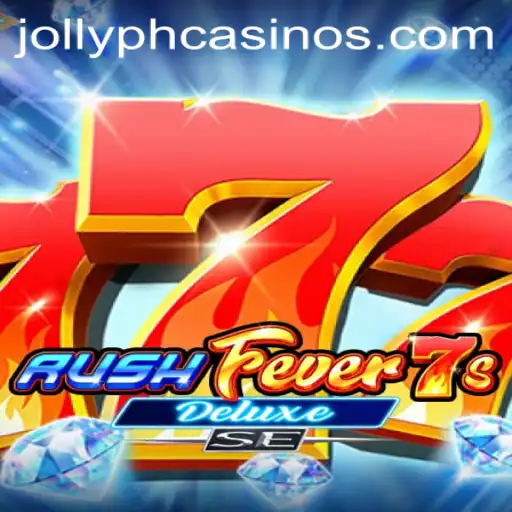 Experience the Thrill of RushFever7sDeluxeSE with JOLLYPH
