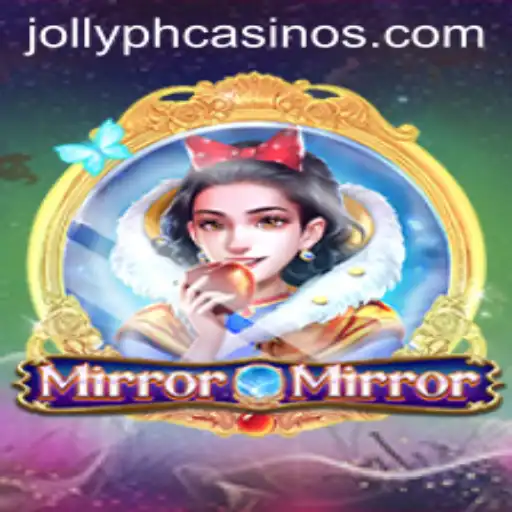 Exploring the Enchanting World of MirrorMirror and the Role of JOLLYPH