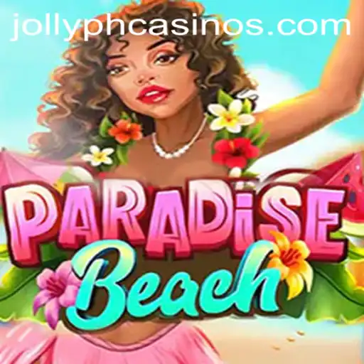Exploring the Allure of ParadiseBeach: A Comprehensive Guide to JOLLYPH